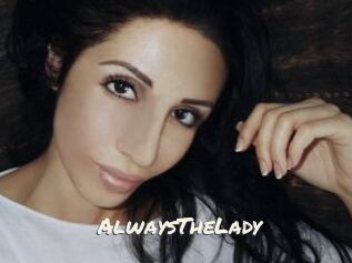 AlwaysTheLady