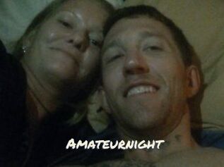 Amateurnight