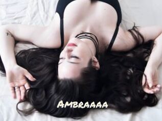 Ambraaaa