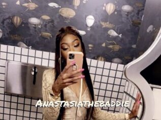 Anastasiathebaddie
