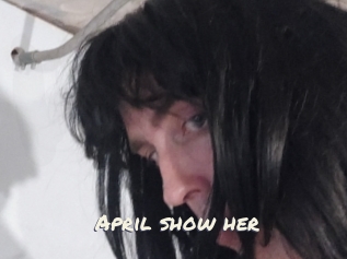 April_show_her