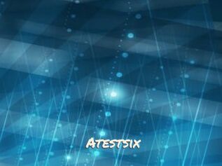 Atestsix