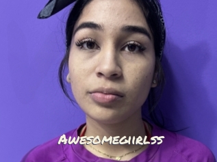 Awesomegiirlss