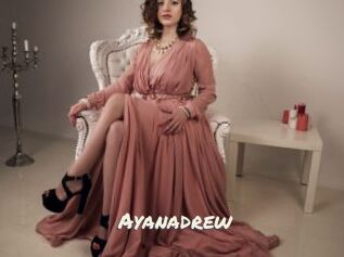 Ayanadrew