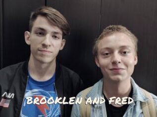 BROOKLEN_AND_FRED