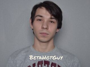 BetaHotGuy