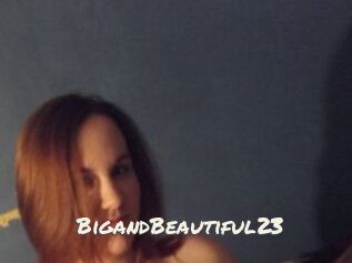 BigandBeautiful23