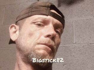 Bigstick82
