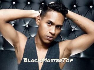 BlackMasterTop
