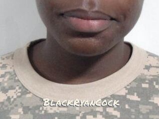 BlackRyanCock