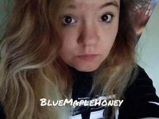 BlueMapleHoney