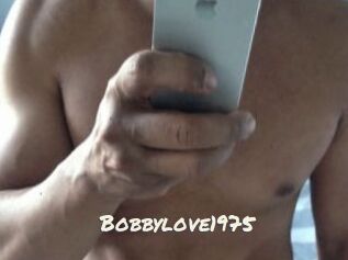 Bobbylove1975