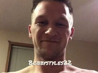 Bobbystyles22
