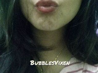 BubblesVixen