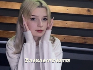 Barbaratoresse