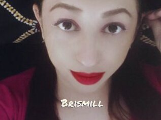 Brismill