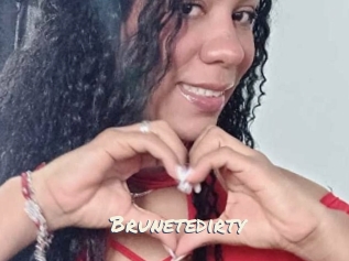 Brunetedirty