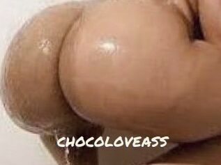 CHOCOLOVEASS