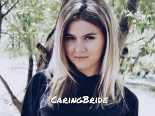 CaringBride