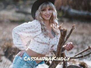 CassandraKindly