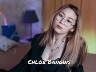 Chloe_Bangins