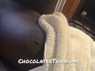 ChocolateeThickums