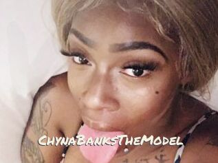 ChynaBanksTheModel