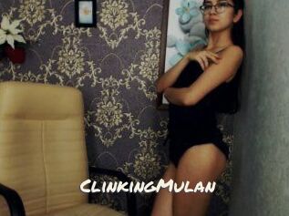 Clinking_Mulan