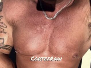 CortezRaw