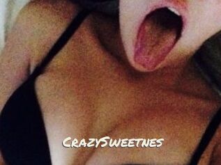 CrazySweetnes