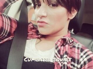Cumeater_squirt