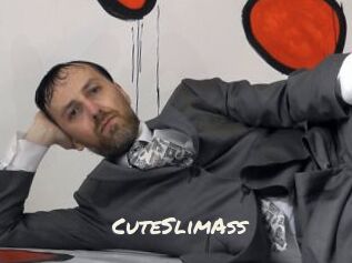 CuteSlimAss