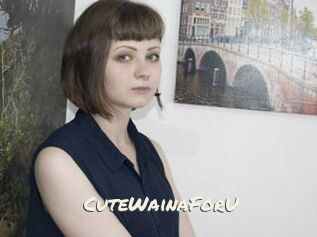 CuteWainaForU