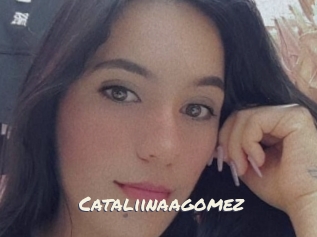 Cataliinaagomez