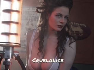 Cruelalice