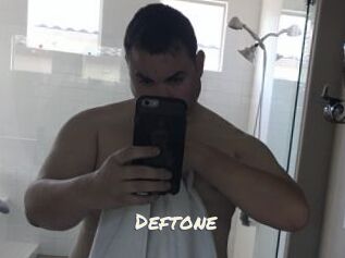 Deftone