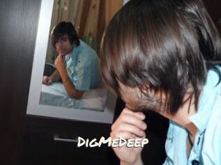 DigMeDeep