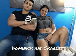 Dominick_and_Skarlett