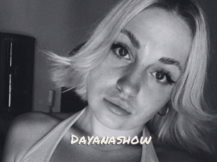 Dayanashow