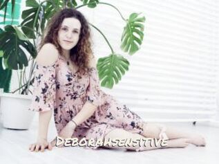 Deborahsensitive