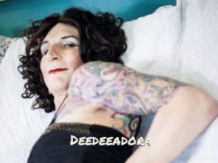 Deedeeadora