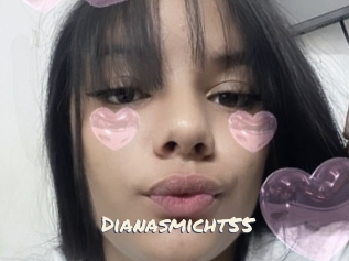 Dianasmicht55