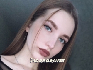 Dioragraves