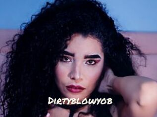Dirtyblowyob