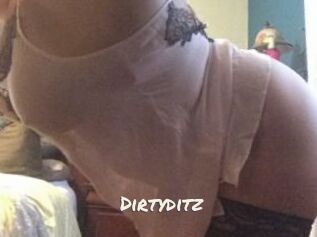 Dirtyditz