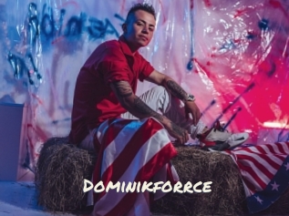 Dominikforrce