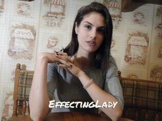 EffectingLady
