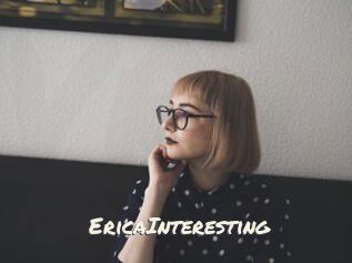 EricaInteresting
