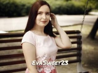 EvaSweet23