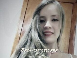 Exoticuteyes_xxx